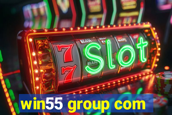 win55 group com